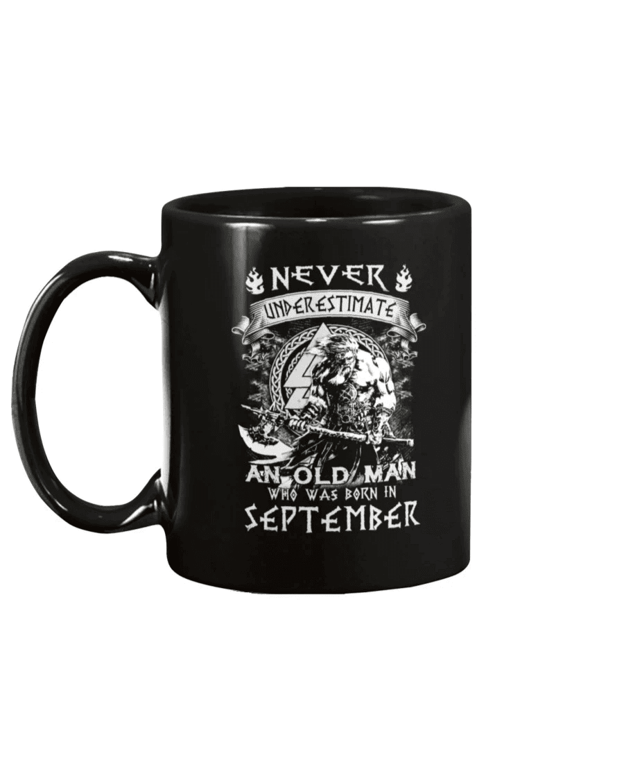 Never Underestimate An Old Man Who Was Born In September Mug