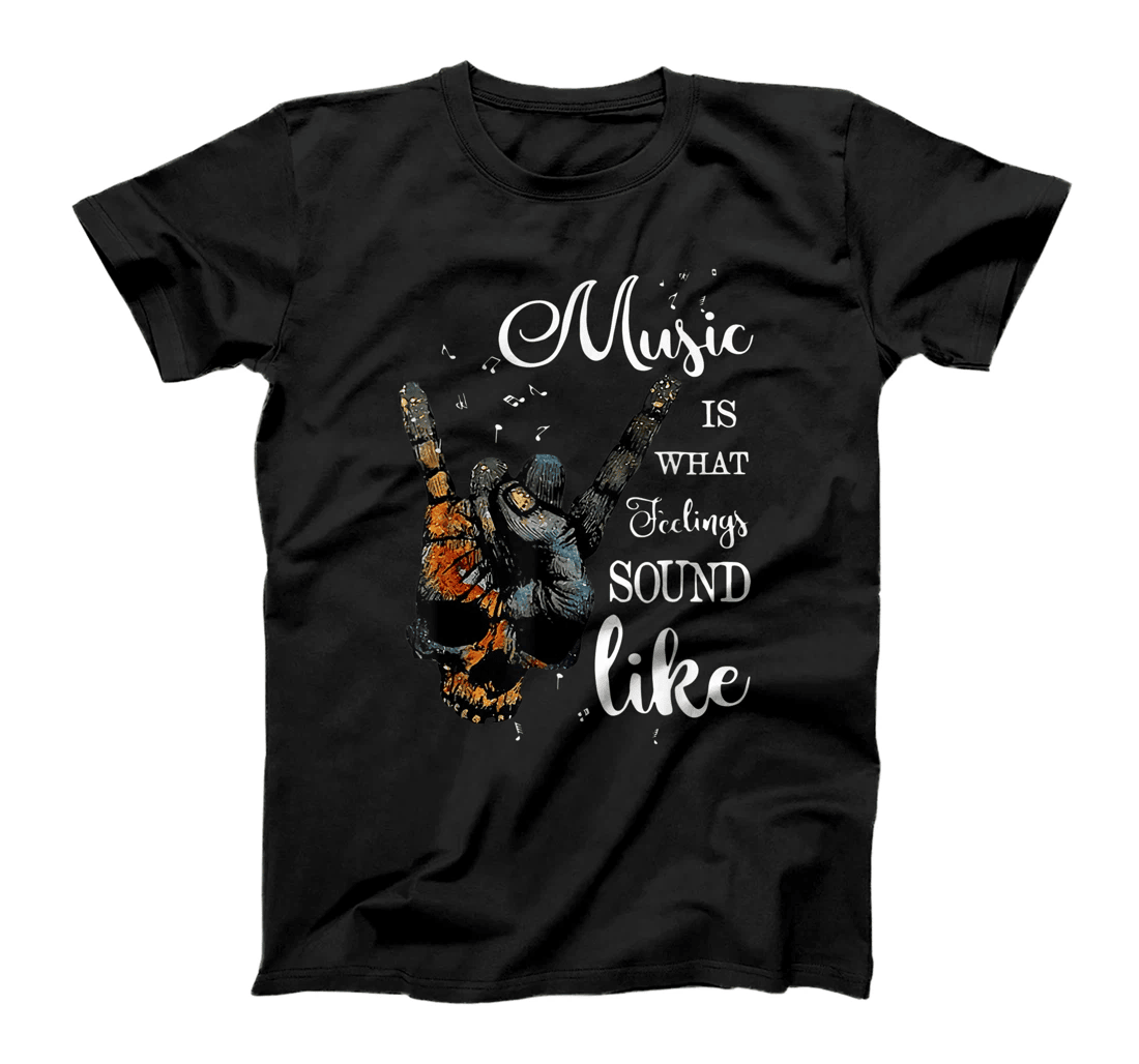 Music Is What Feelings Sound Like Peace T Shirt T-Shirt