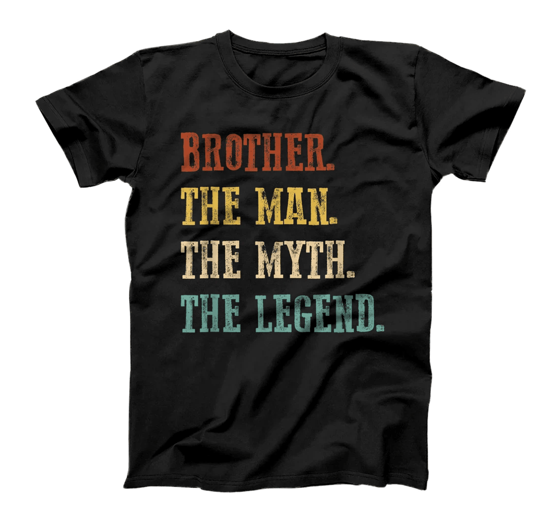 Mens Brother The Man The Myth The Legend Shirt Father's Day T-Shirt