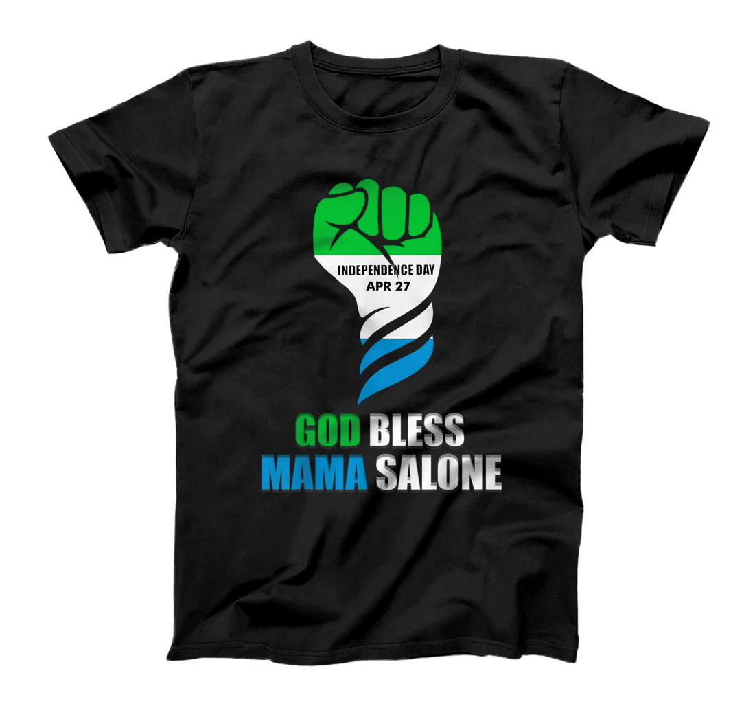 Sierra Leone, Independence, Home, God Bless Mama Salone T-Shirt