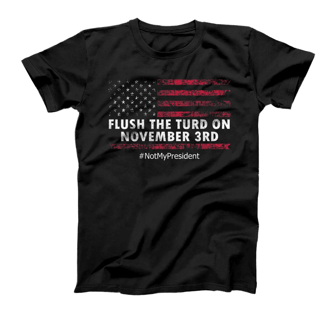 Anti-Trump Flush the Turd on November 3rd Political Humor Premium T-Shirt