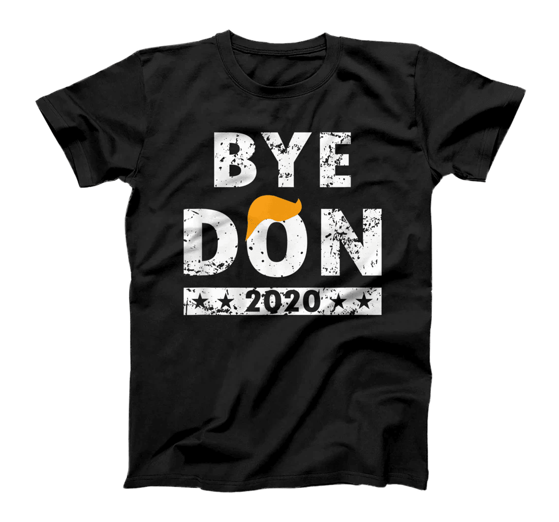 ByeDon t shirt | Bye Donald Trump shirt T-Shirt