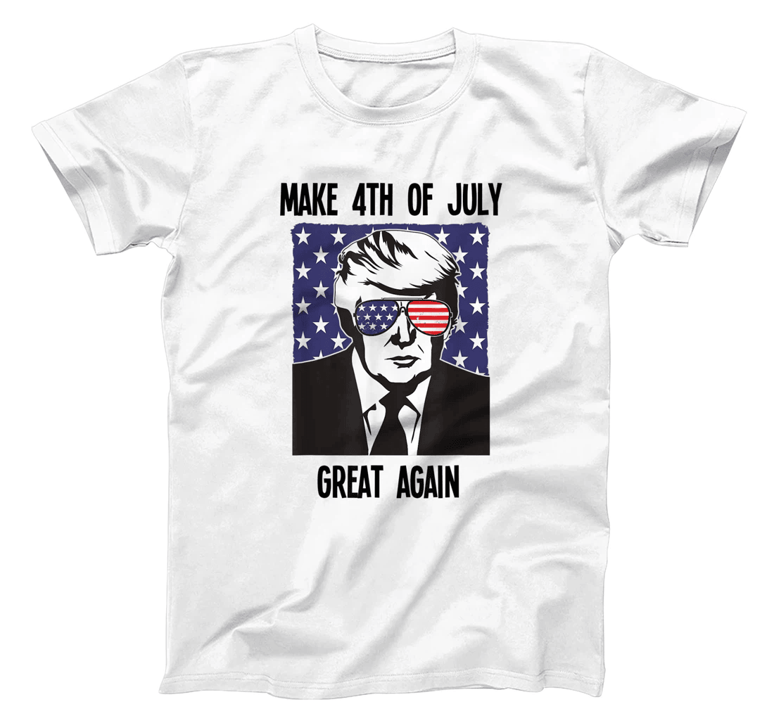 Make 4th of July Great Again Trump Independence Day T-Shirt