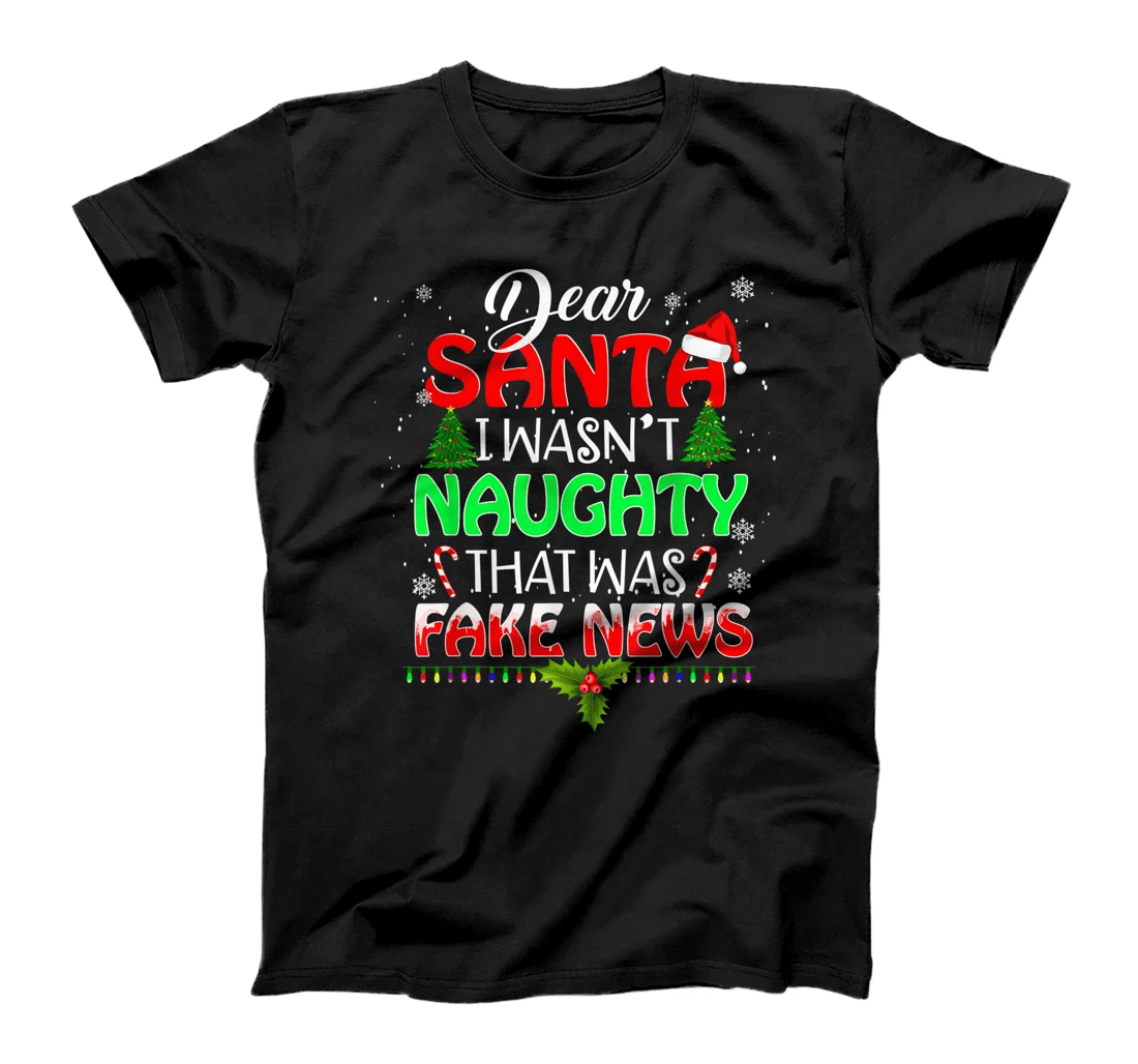 Trump Christmas Pajamas Shirt - Dear Santa T Shirt Fake News T-Shirt