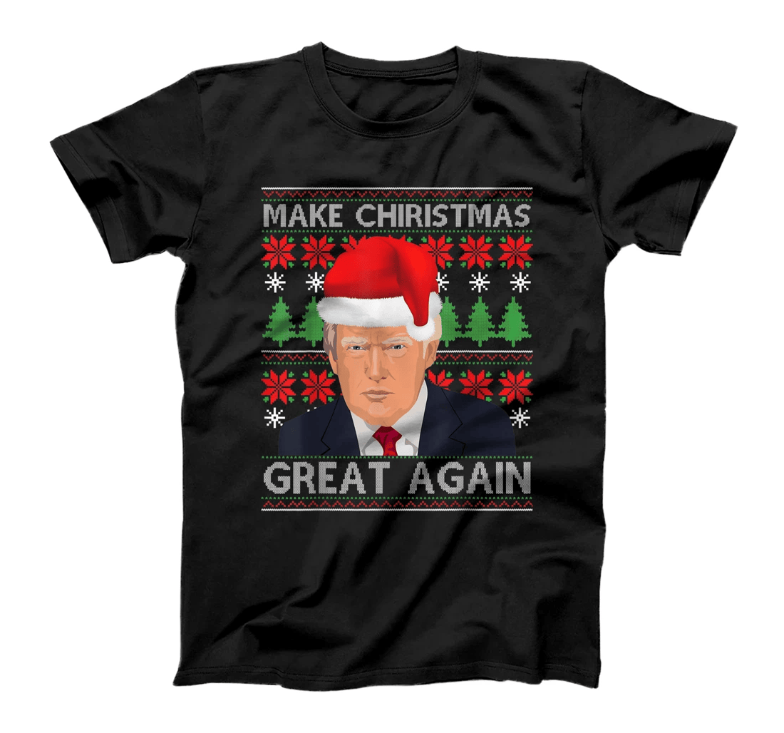 Make Christmas Great Again Trump Santa Hat Ugly Xmas Sweater T-Shirt