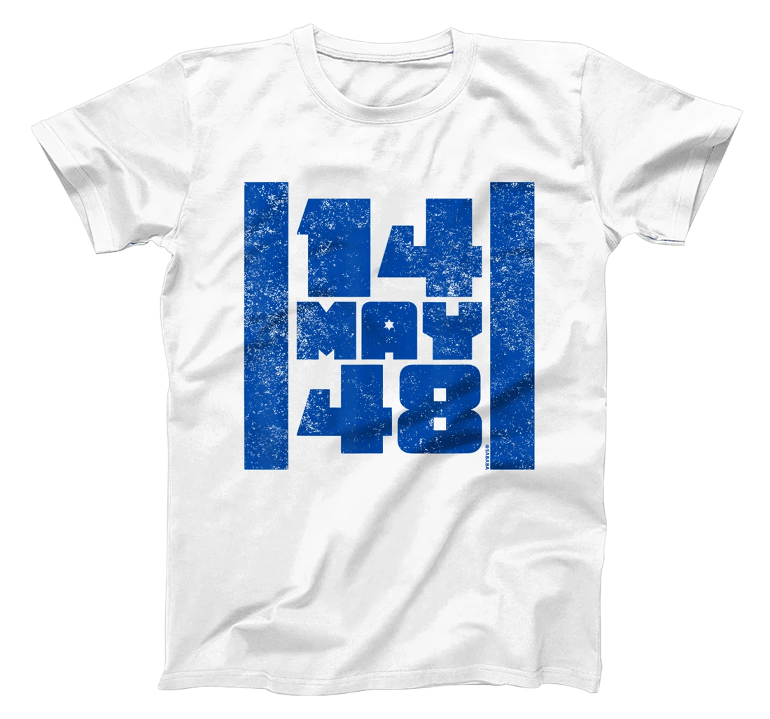 14 May 48 Israel Flag - Independence Day T-Shirt