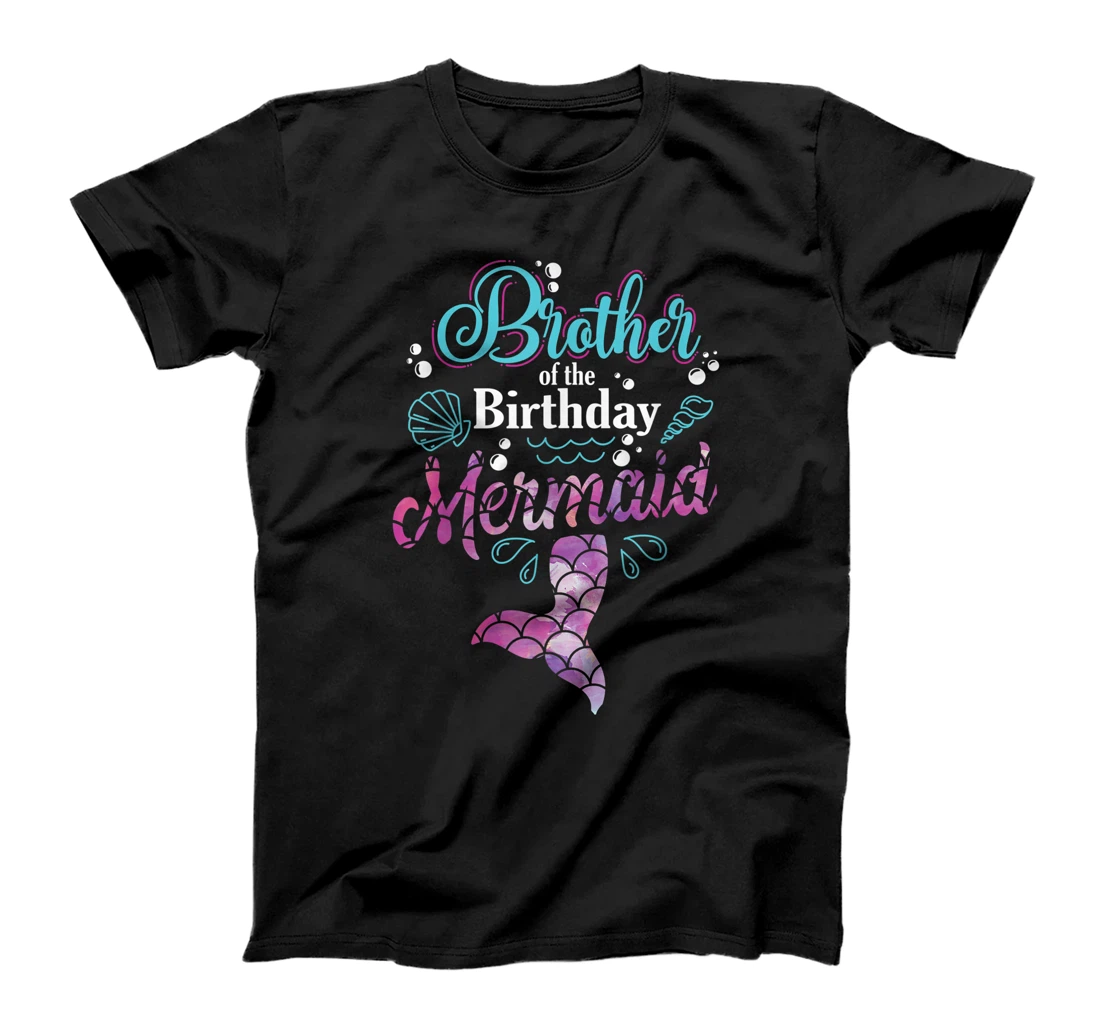 Brother Of The Birthday Mermaid Birthday Party Mermaid Bro T-Shirt