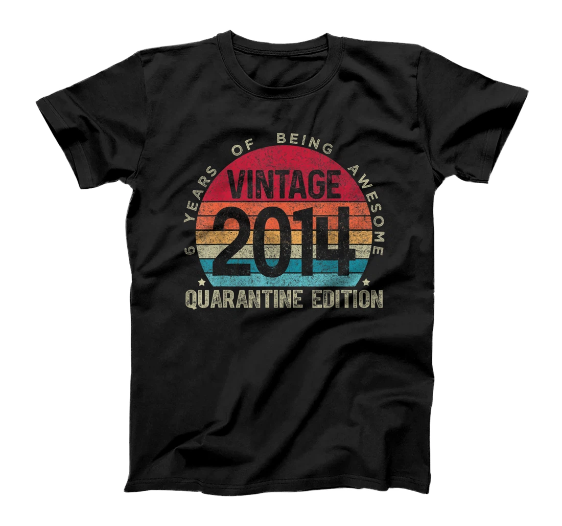 6th Birthday Retro Limited Edition 2014 Quarantine Birthday T-Shirt