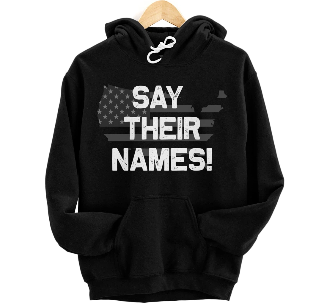 Say their names Joe - names of fallen soldiers 13 heroes Pullover Hoodie