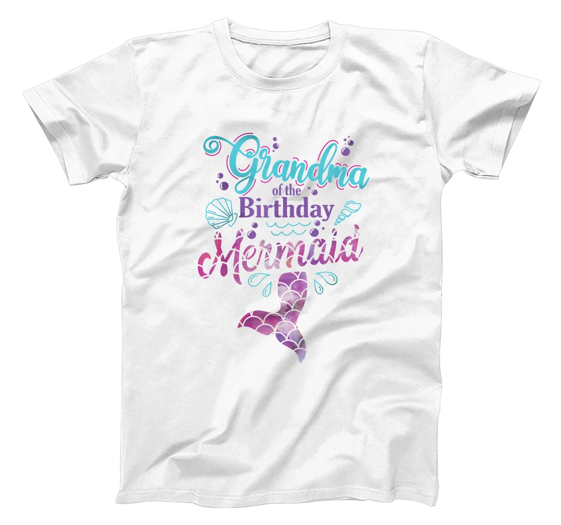 Grandma Of The Birthday Mermaid Birthday Party Mermaid Nana T-Shirt