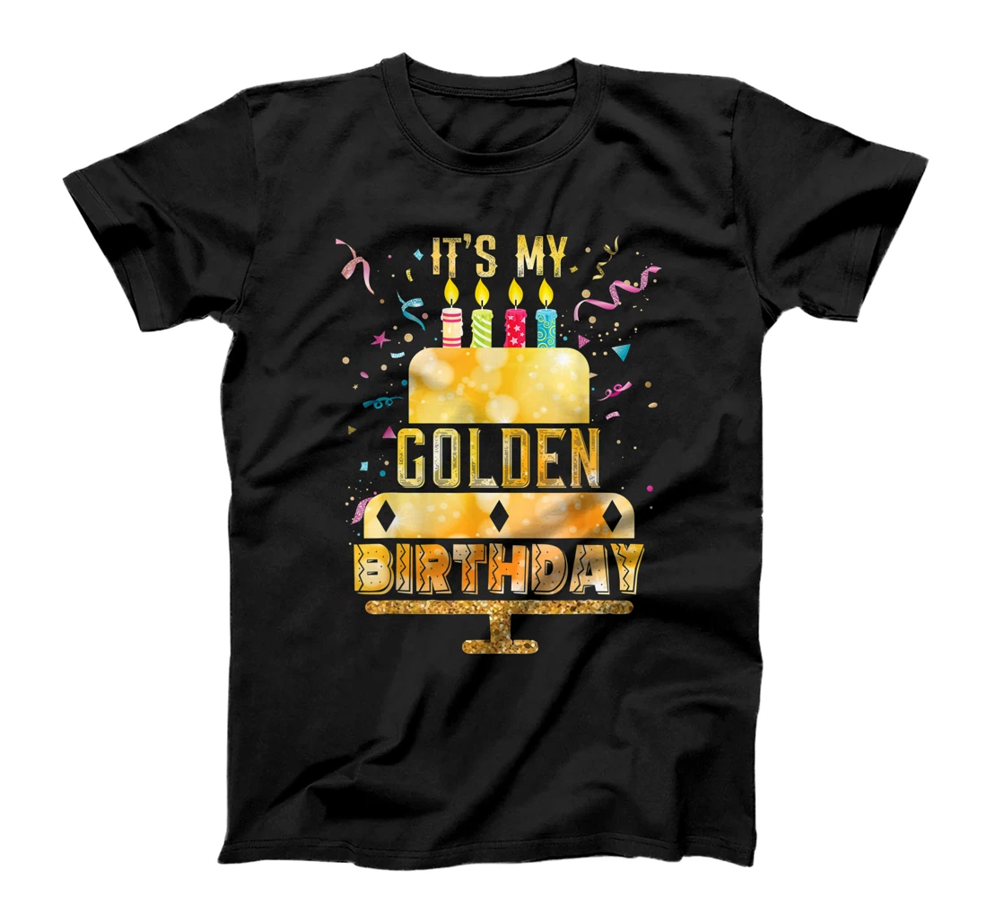 It's My Golden Birthday Cool Classic Birthday Gift T-Shirt