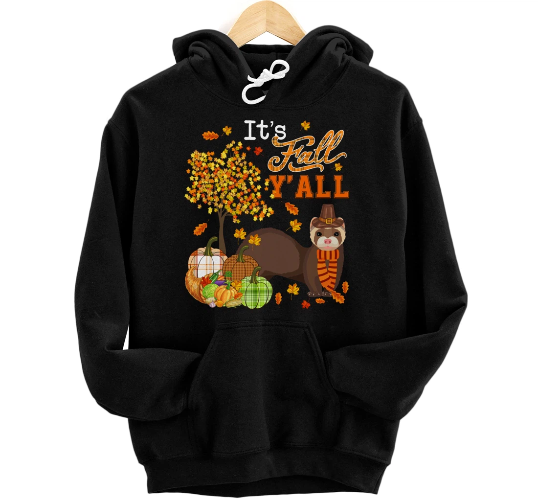 Personalized It's Autumn Y'all Thanksgiving Ferret Fall Tree Pumpkins Pullover Hoodie