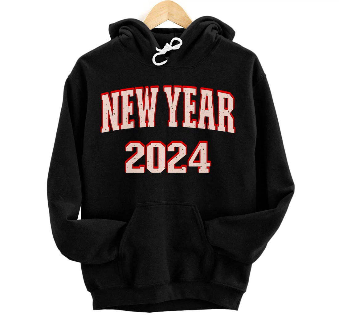 Personalized Hello 2024 Happy New Year 2024 31st December Funny Christmas Pullover Hoodie