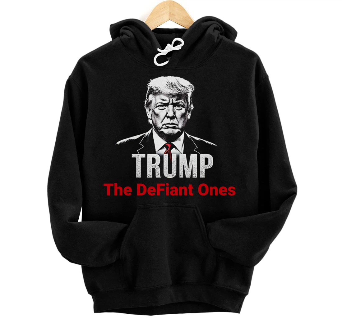 Personalized Trump 2024 The DeFiant Ones | Patriotic Apparel | Pro Trump Pullover Hoodie