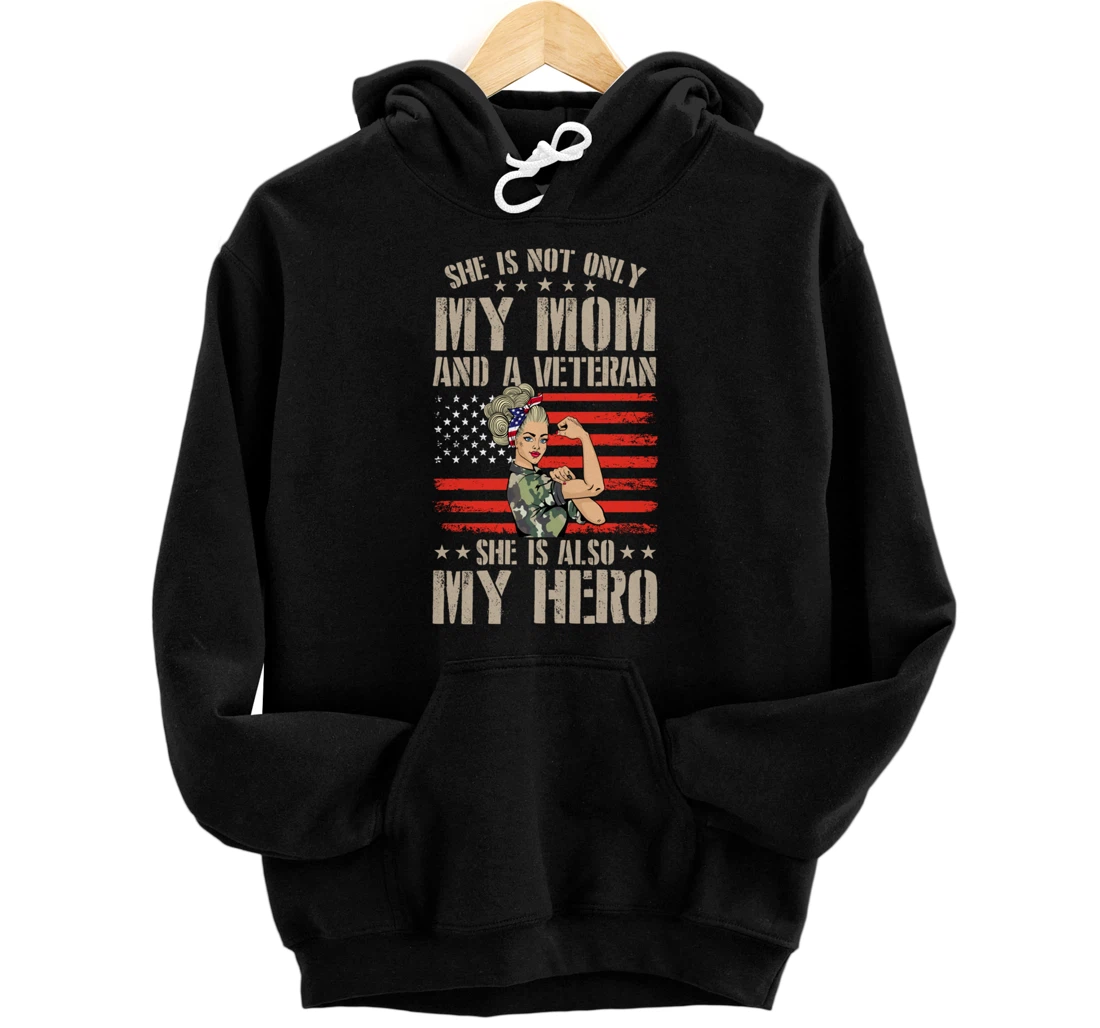 Personalized Mothers Day She Is Also My Hero Veteran Mom Pullover Hoodie