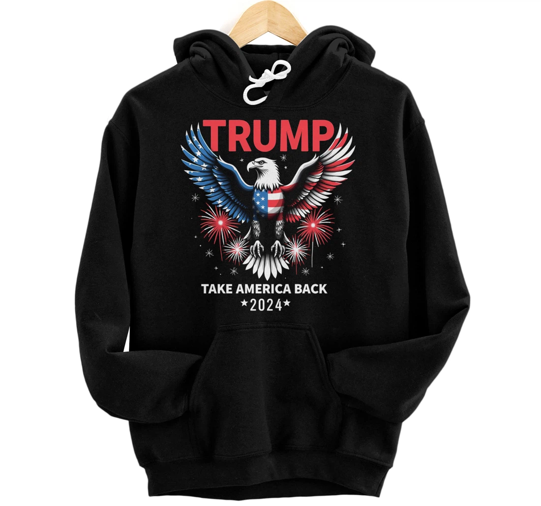 Personalized Take America Back American Flag Trump 2024 Bold Eagle Pullover Hoodie