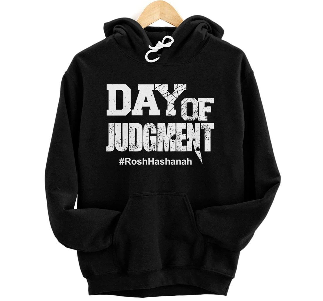 Personalized Rosh Hashana - Day of Judgment. Jewish new year Pullover Hoodie