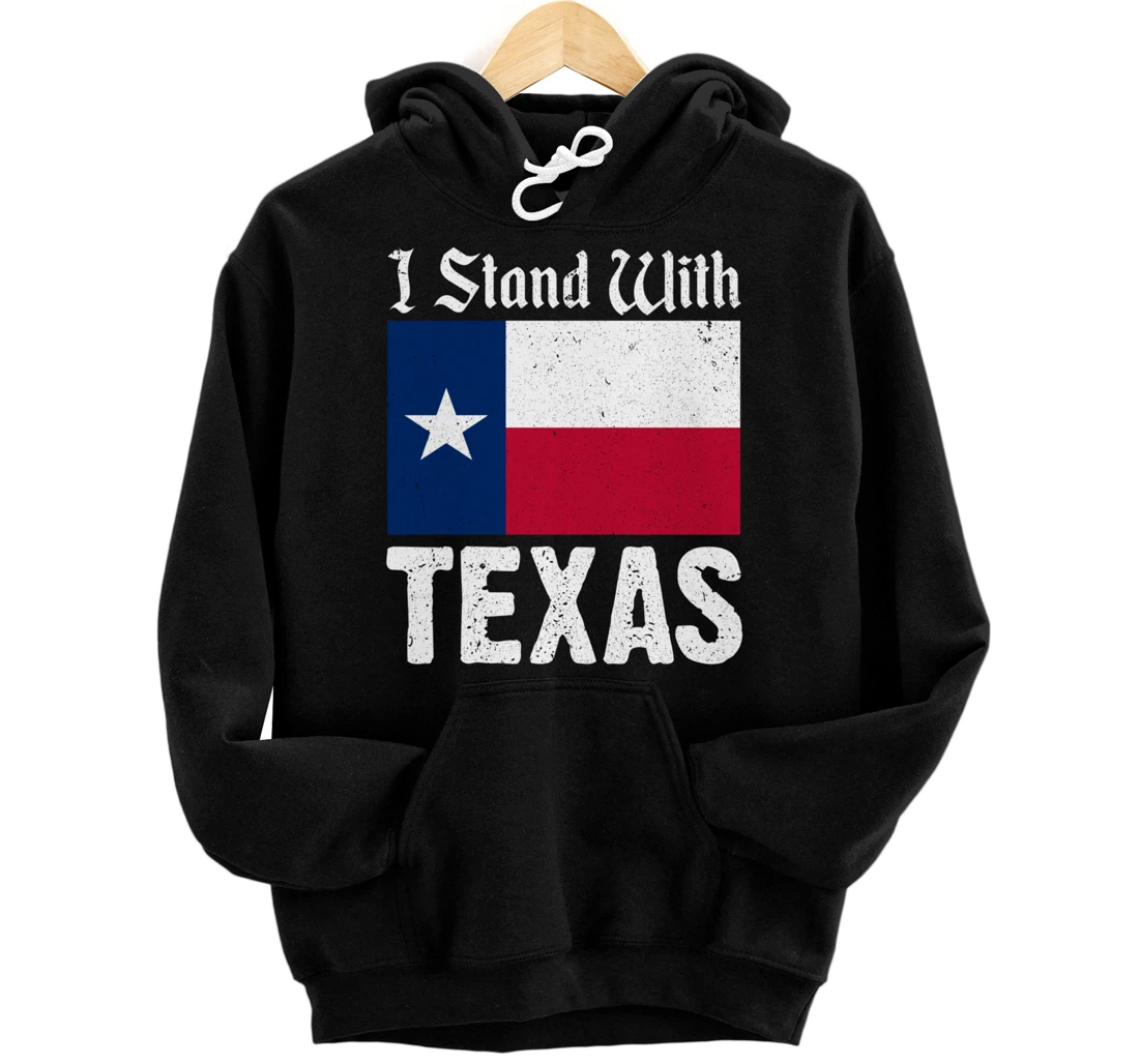 Personalized I Stand with Texas TX Pullover Hoodie