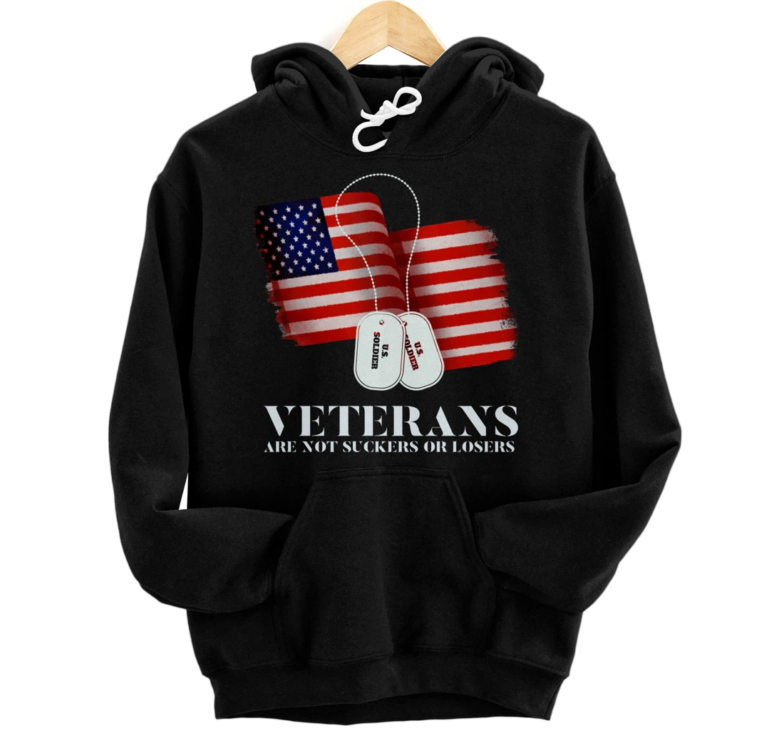 Personalized Veterans Are Not Suckers Losers Pullover Hoodie