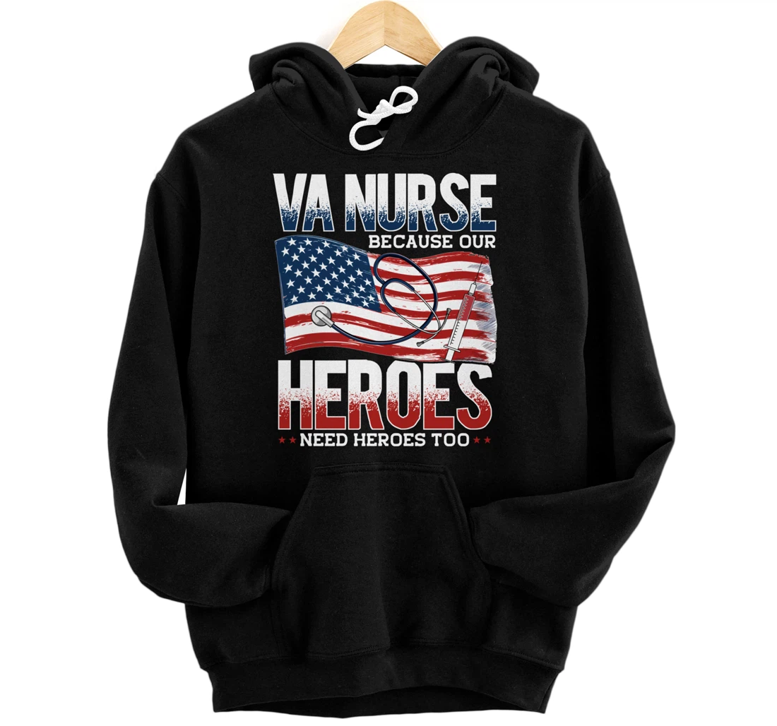 Personalized VA Nurse, Veteran & Patriot Nursing, US Veteran Nurse Pullover Hoodie