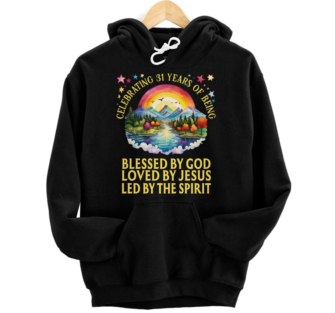 Personalized Blessed By God For 31 Years Rainbow At Sunset Pullover Hoodie