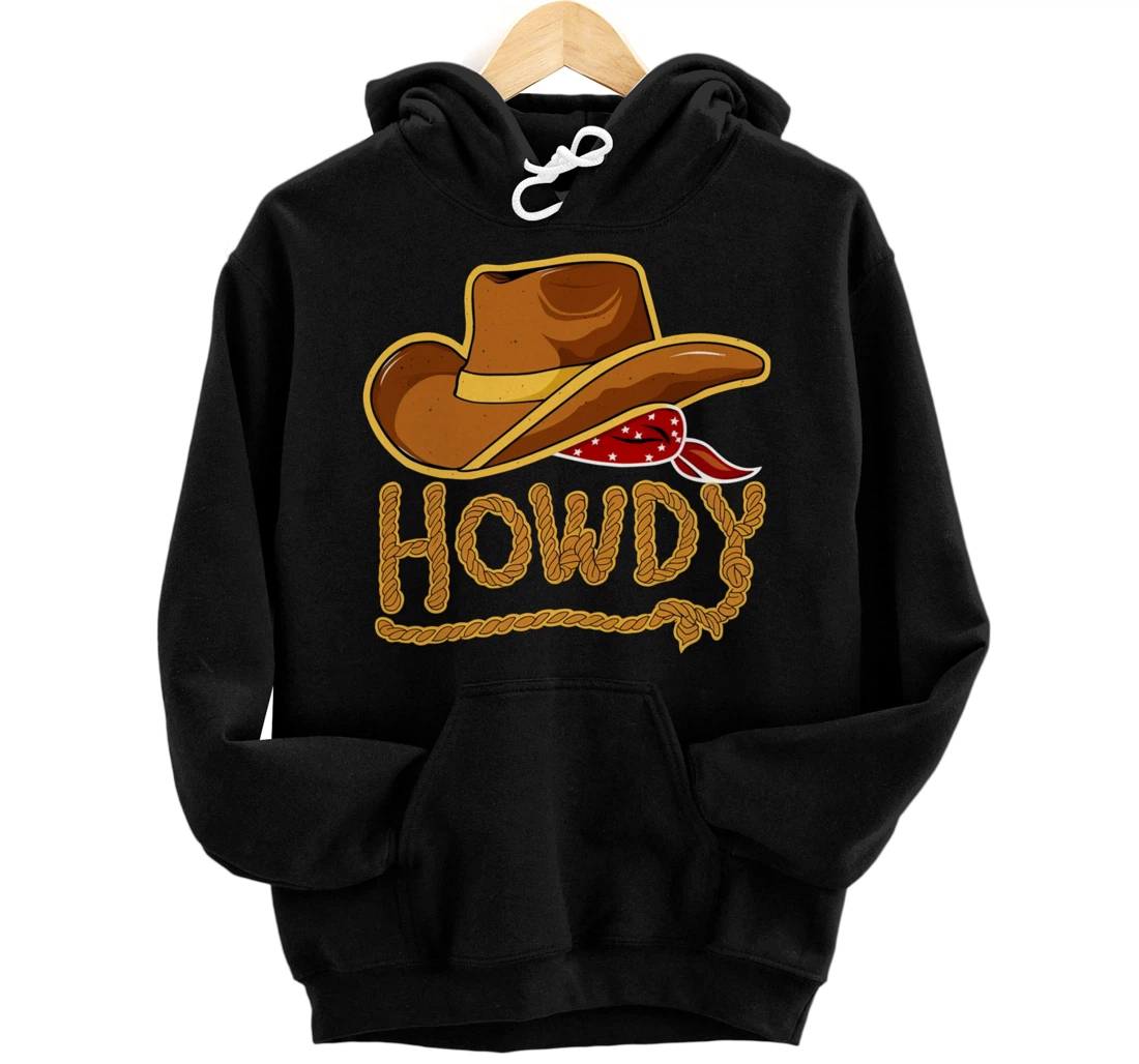 Personalized Texas Howdy Cowboy Cowgirl Hat funny Western Style Rodeo Pullover Hoodie