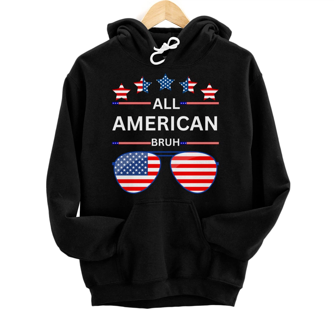 Personalized All American Bruh, 4th of July, USA Independence Day Flag Pullover Hoodie