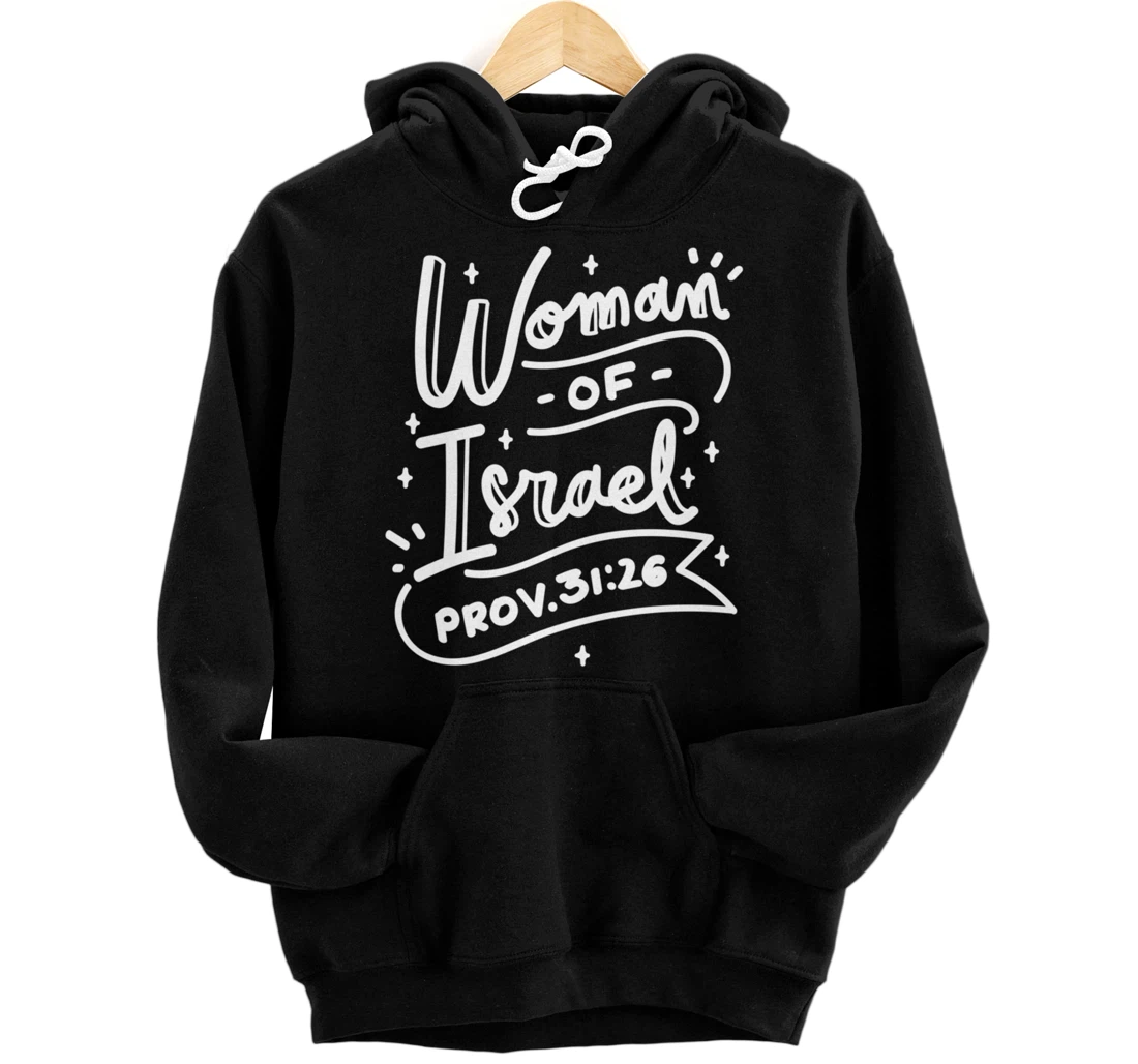 Personalized Woman Of Israel Prov 31:26 Jewish Cultural Pride Quote Jew Pullover Hoodie