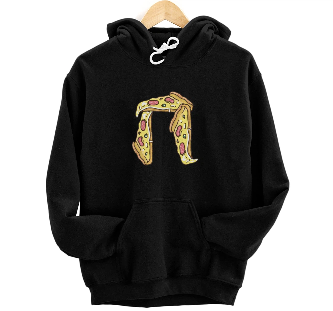 Mathematicians favorite number Pi Pizza Pullover Hoodie