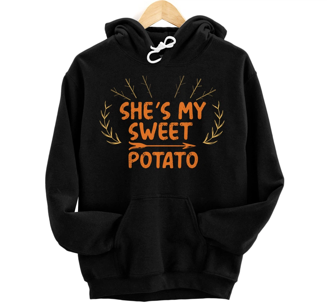 Personalized She's My Sweet Potato I Yam Thanksgiving Matching Couple Set Pullover Hoodie