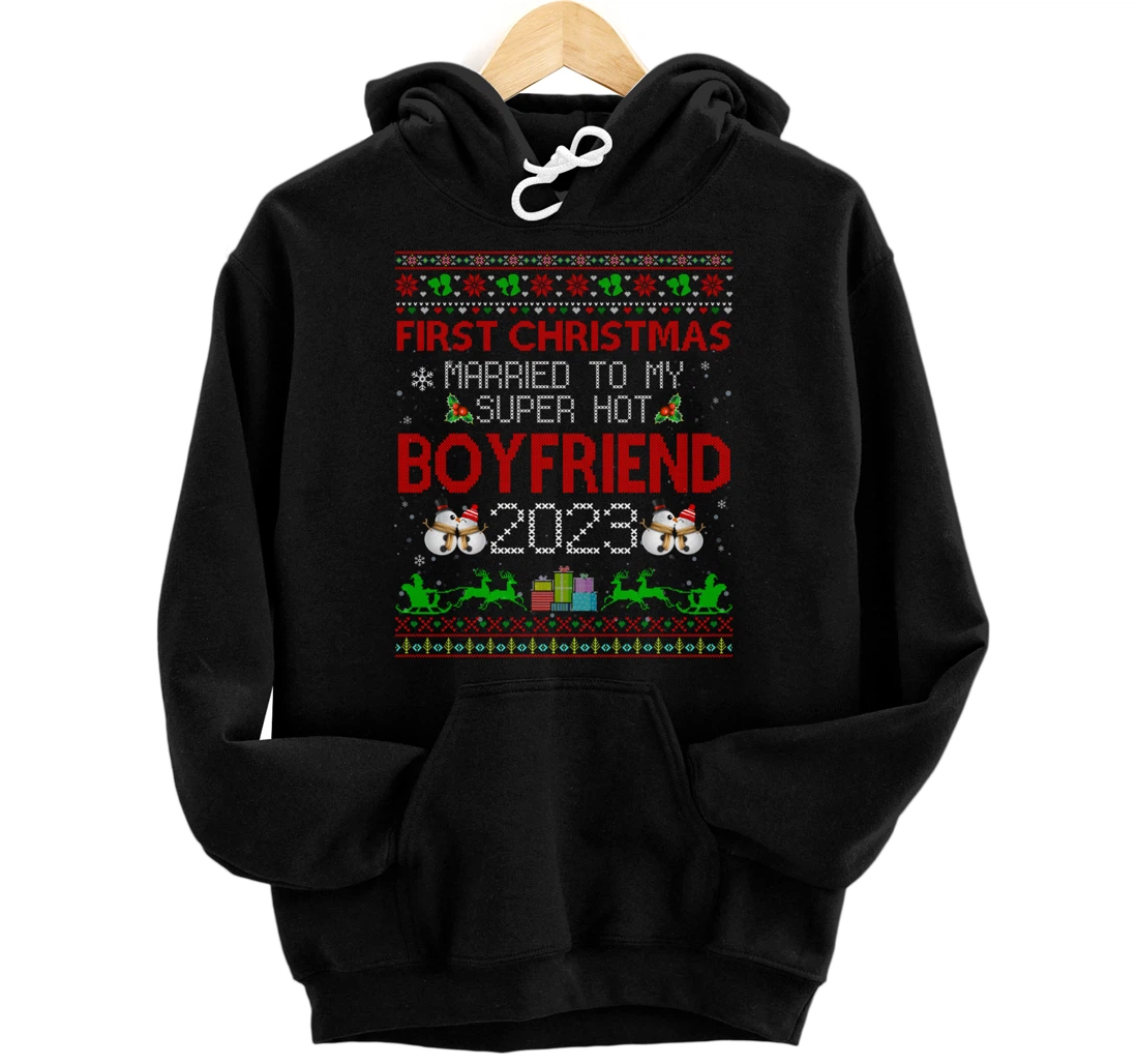 Personalized First Christmas Married My Super Hot Boyfriend Ugly Sweater Pullover Hoodie