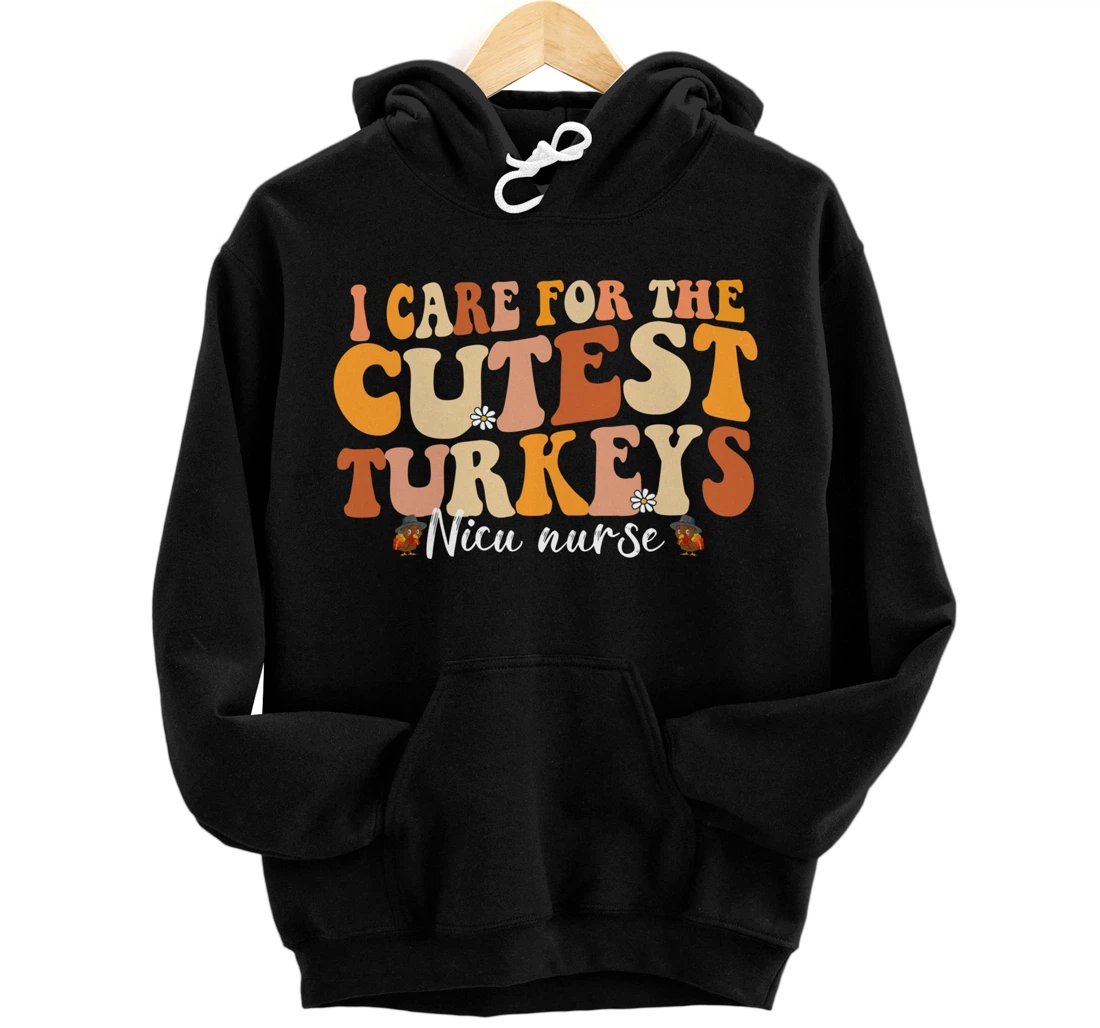 Personalized Cute I Care For The Cutest Turkeys Thanksgiving Fall Autumn Pullover Hoodie