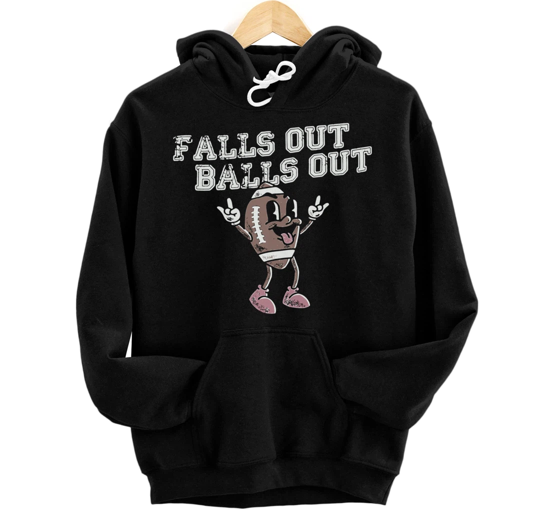 Personalized Vintage Falls Out Balls Out Football Thanksgiving Men Womens Pullover Hoodie