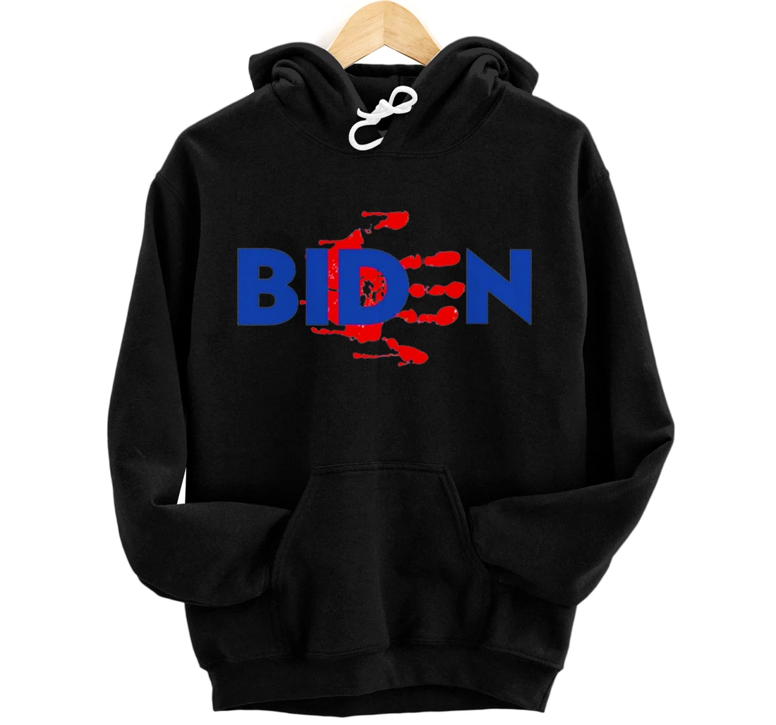 Personalized Blood On His Hands Biden Bring Trump Back Trending Novelty Pullover Hoodie