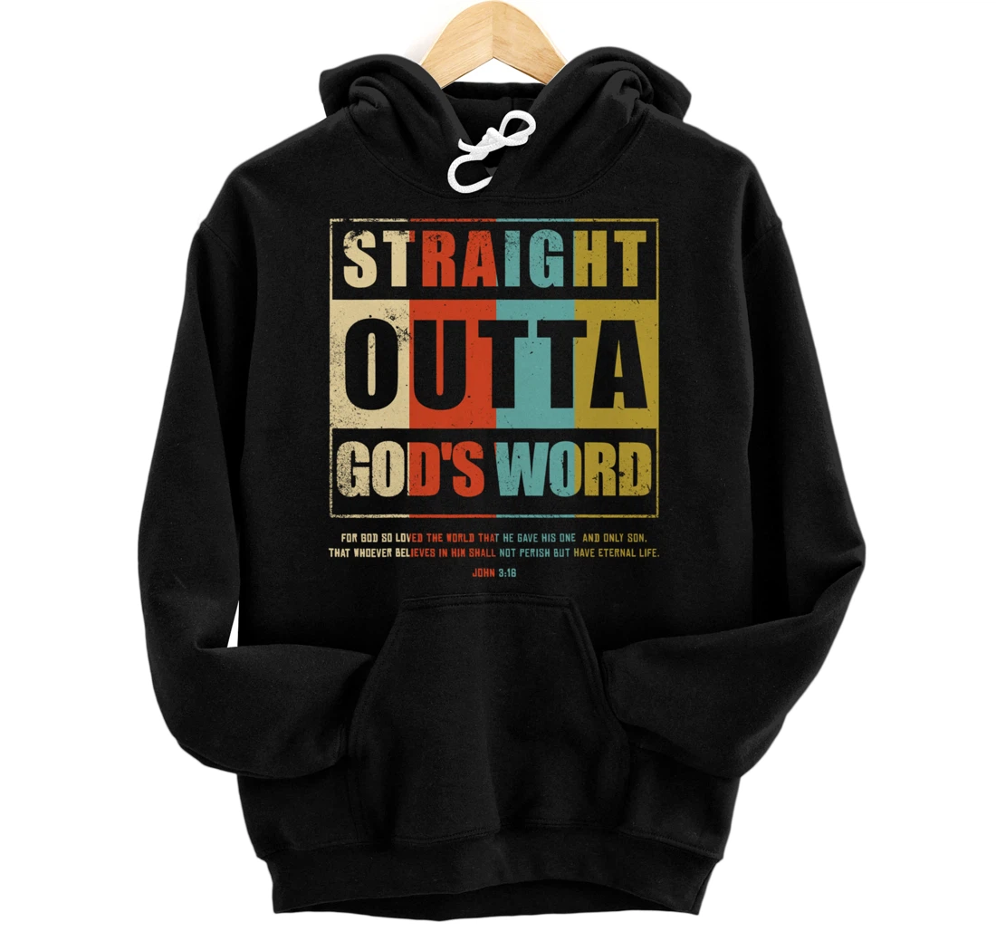 Personalized Straight Outta Gods Word John 3 16 Jesus Christian Lord Pullover Hoodie