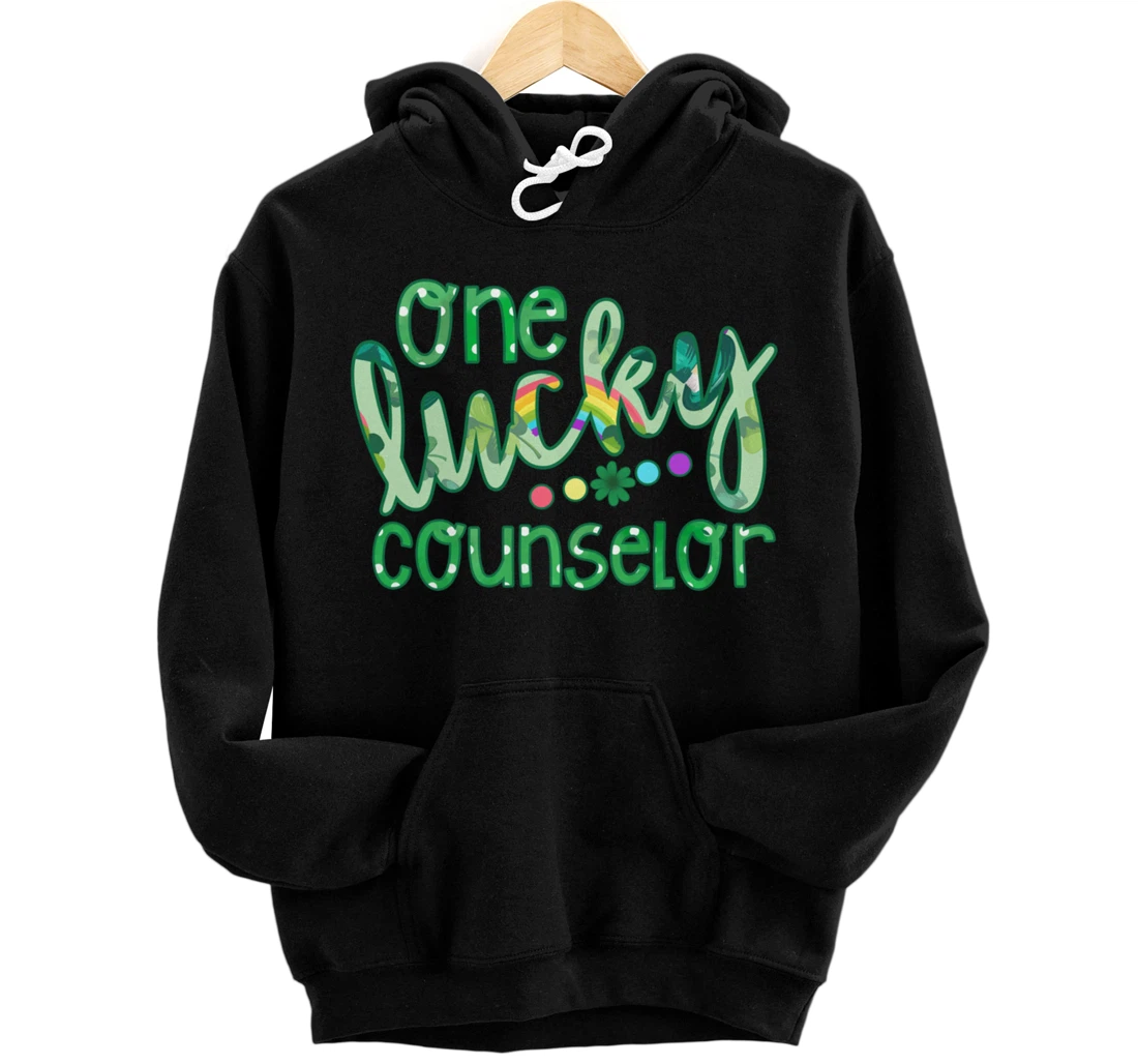 Personalized One Lucky Counselor Irish Lucky St Patrick's Day 2023 Pullover Hoodie