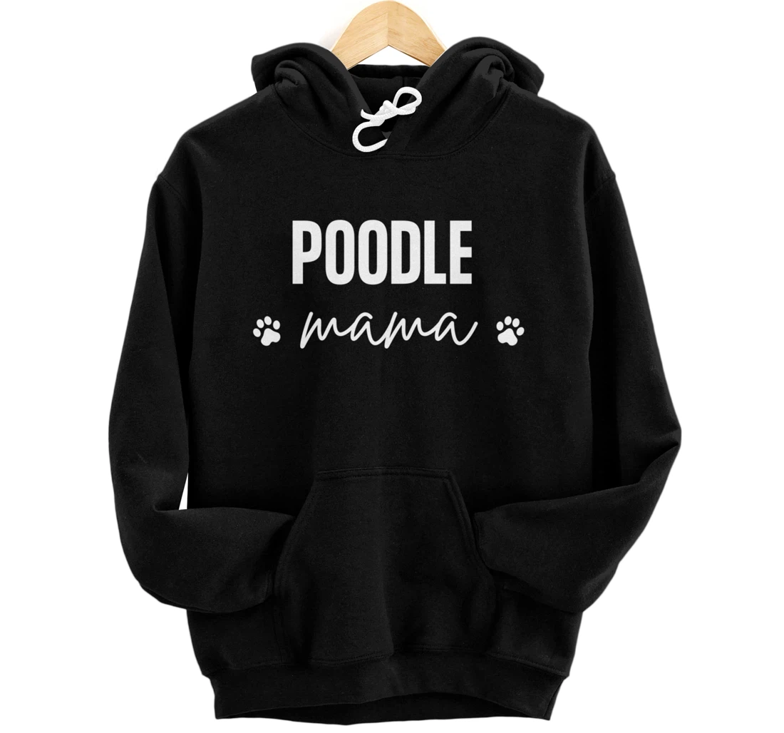 Personalized Poodle Mom, French, Miniature or Standard Dog and Puppy Love Pullover Hoodie