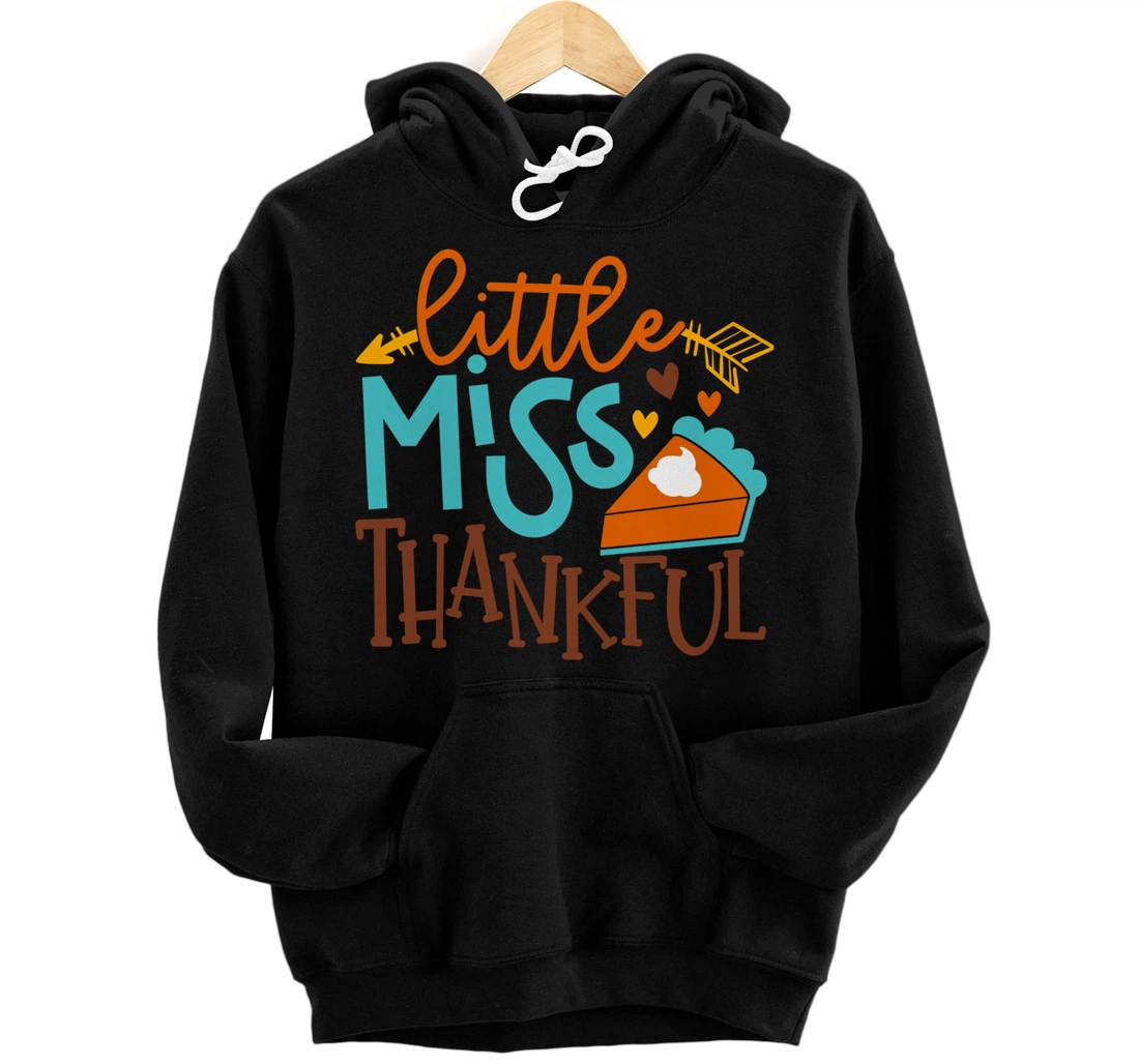 Personalized Thanksgiving little miss thankfull pumpkin pie Pullover Hoodie