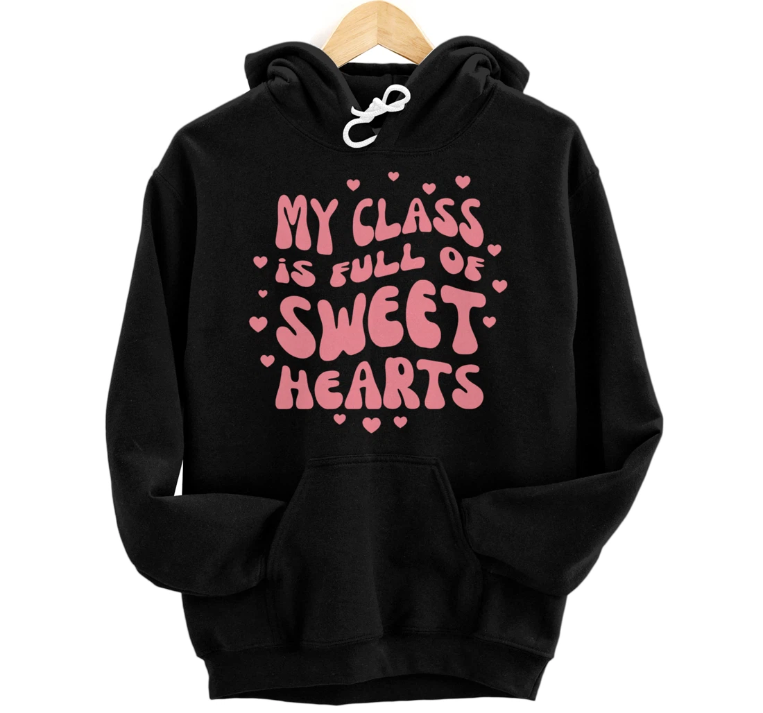 Personalized Teacher Valentines Day Gifts Shirt Love My Sweet Students Pullover Hoodie