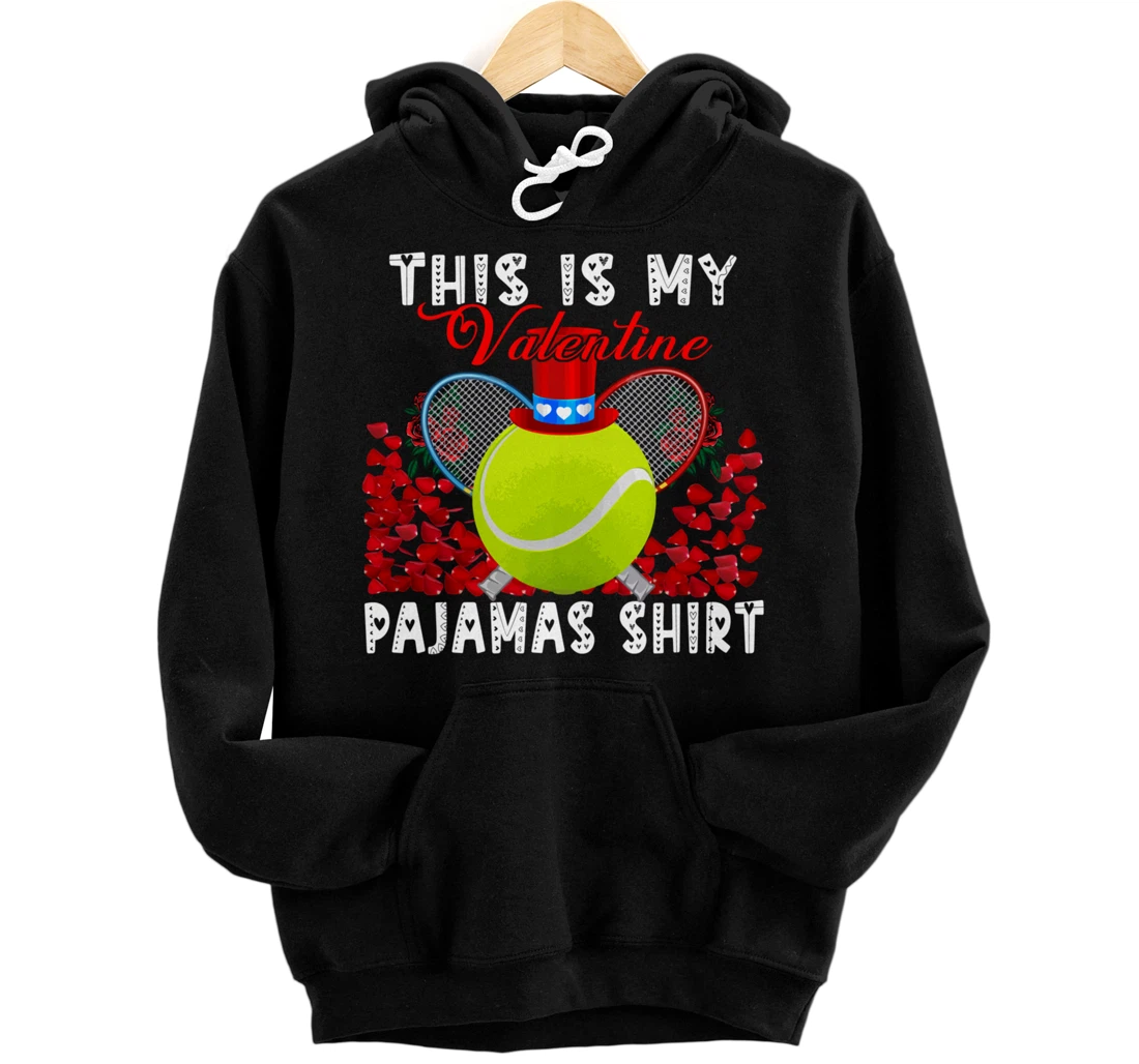 Personalized My Valentine Pajamas Shirt Floral Tennis Ball Wearing Hat Pullover Hoodie