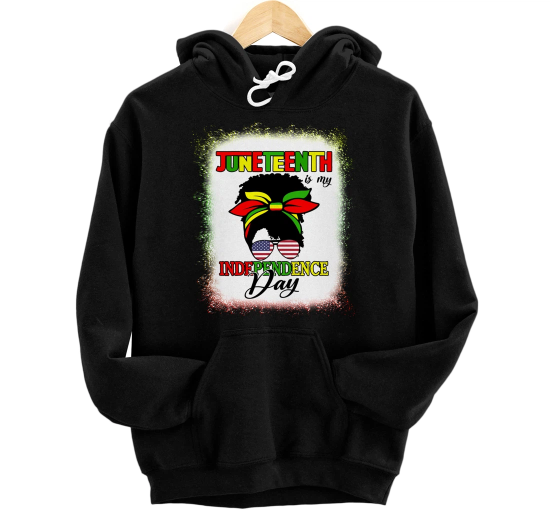 Personalized Juneteenth Is My Independence Day Celebrate Juneteenth 1865 Pullover Hoodie