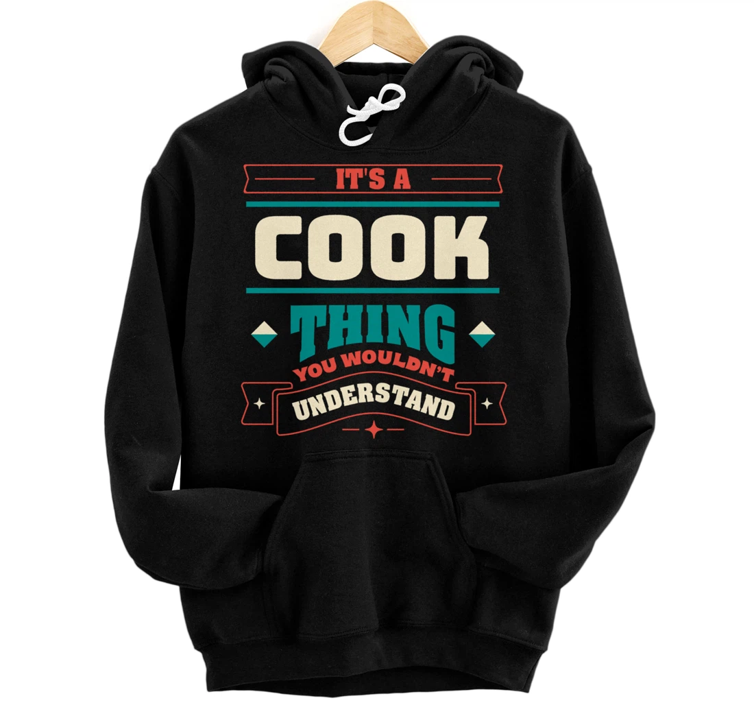 Personalized Its a Cook Thing Last Name Matching Family Family Name Pullover Hoodie