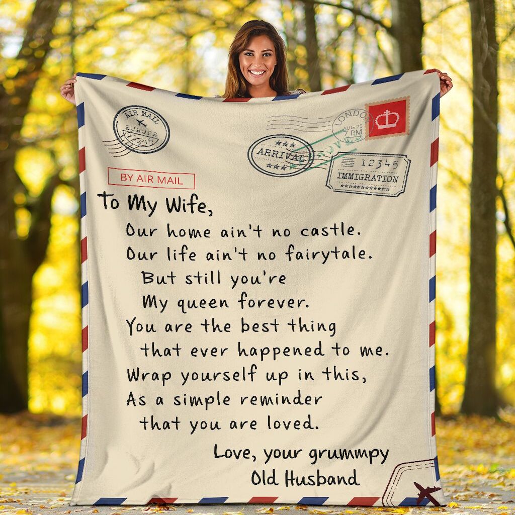 Bedding - Blanket, Duvet Cover, Quilt, Pillow - Personalized Wife Letter Blanket From Husband To My Wife Our Home Aint No Castle Blanket
