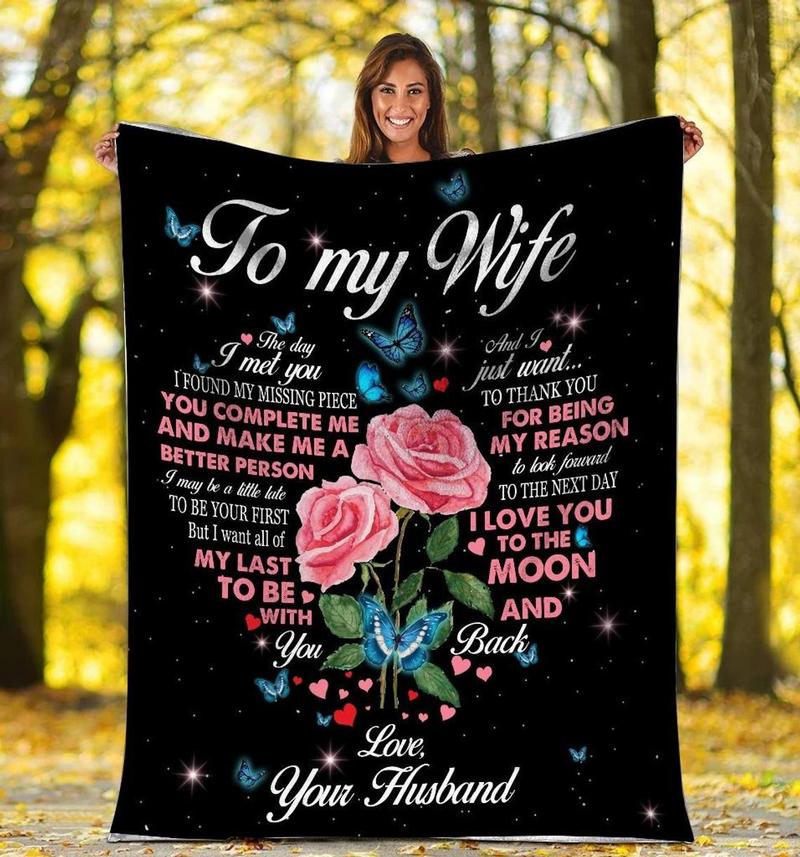 Bedding - Blanket, Duvet Cover, Quilt, Pillow - Personalized To My Wife Roses With Butterfly Blanket From Husband To My Wife The Day I Met You Blanket Gifts For Wife Customized Wife Blanket
