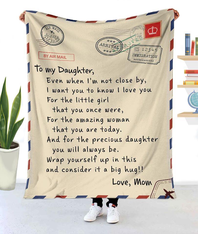 Bedding - Blanket, Duvet Cover, Quilt, Pillow - To My Daughter Wrap Yourself Up Fleece Blanket, Christmas Gift, Birthday Gift, New Year Gift, Love From Mom