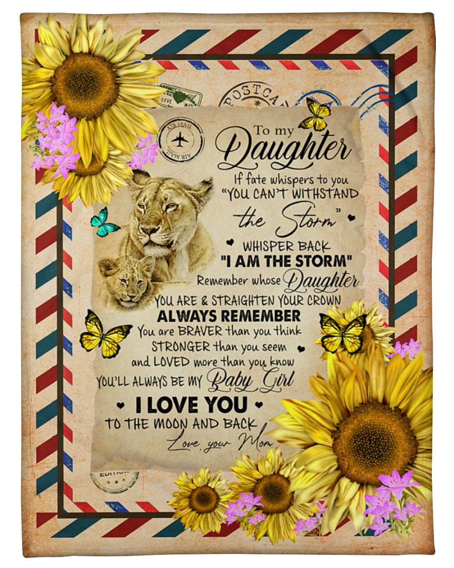 Bedding - Blanket, Duvet Cover, Quilt, Pillow - Sunflower Butterfly To My Daughter If Fate Whispers To You Mail Blanket Gift For Daughter Family Home Decor