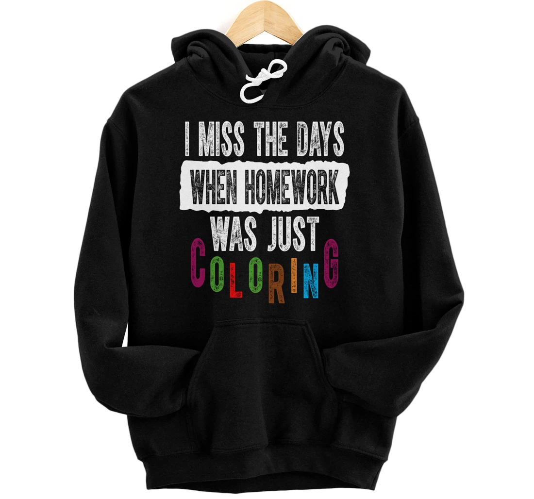 Funny Homework Trending Pullover Gift For Teen Girls & Boys Pullover Hoodie