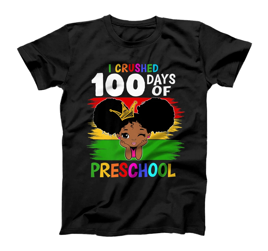 Womens I Crushed 100 Days Preschool Happy 100th Day Black Afro T-Shirt, Kid T-Shirt and Women T-Shirt