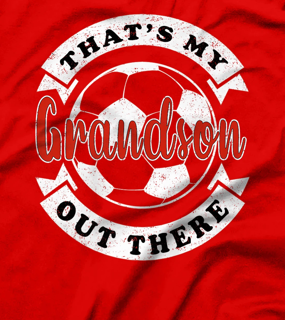 That's My Grandson Out There Soccer Grandma Grandpa Premium T-Shirt