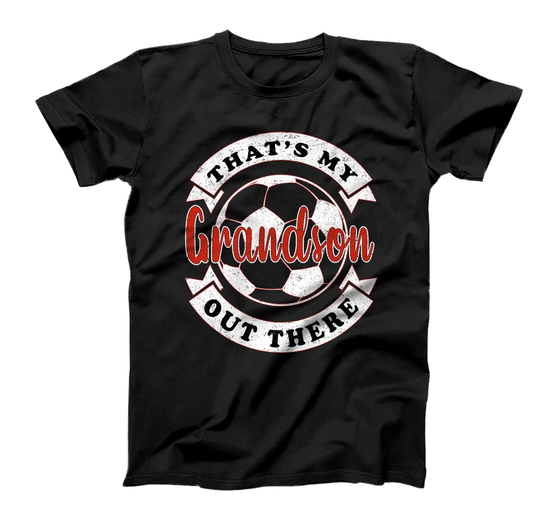 That's My Grandson Out There Soccer Grandma Grandpa Premium T-Shirt